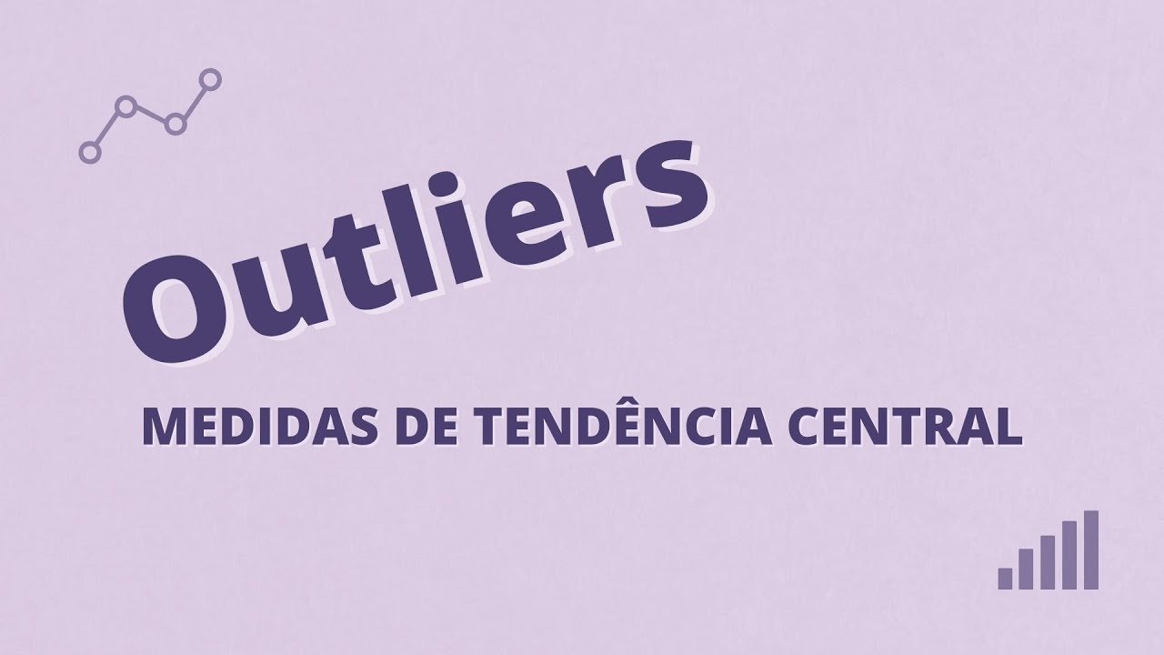 Excluir Outliers? Usar média ou mediana? | Prof. Fernanda Maciel