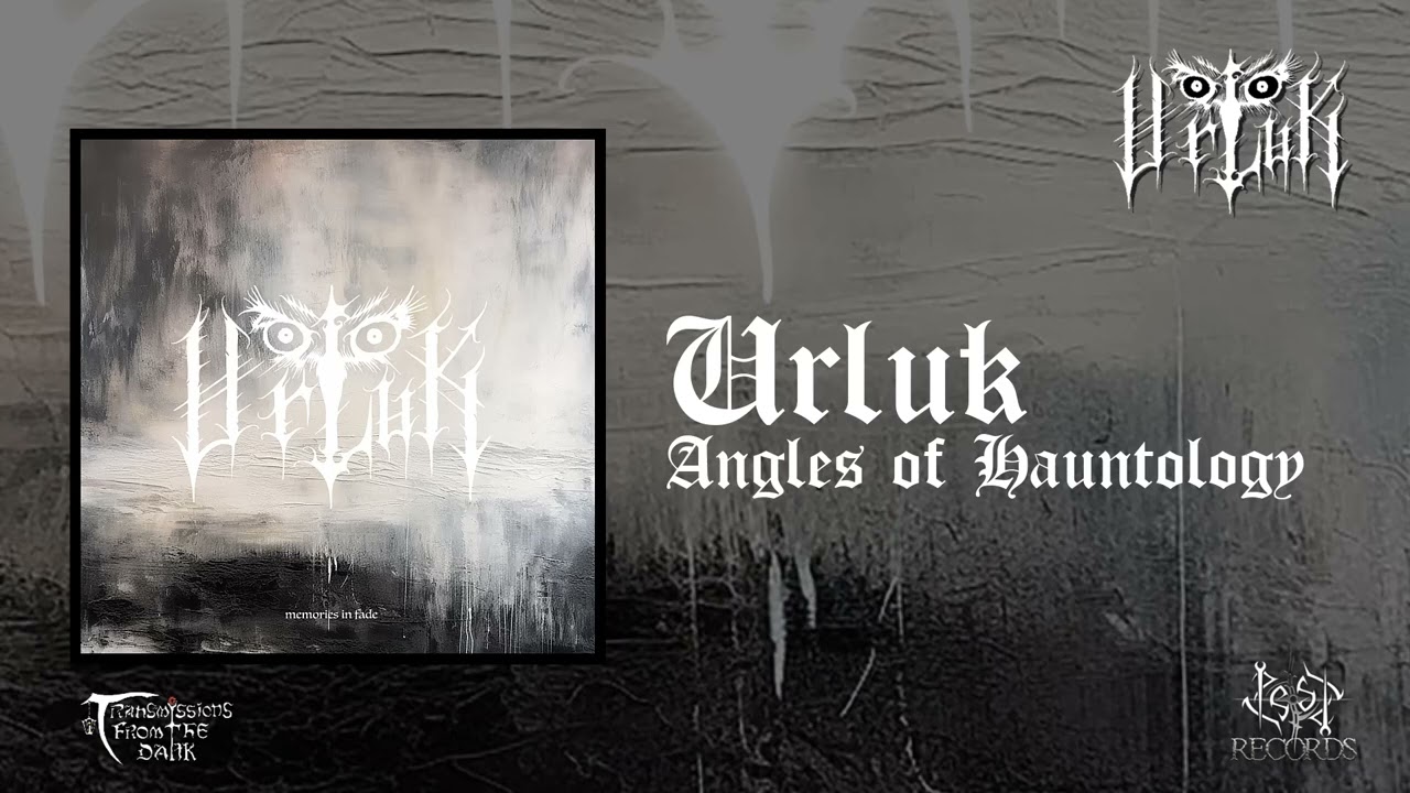 Urluk -  Angles of Hauntology (single, 2026) post-black metal