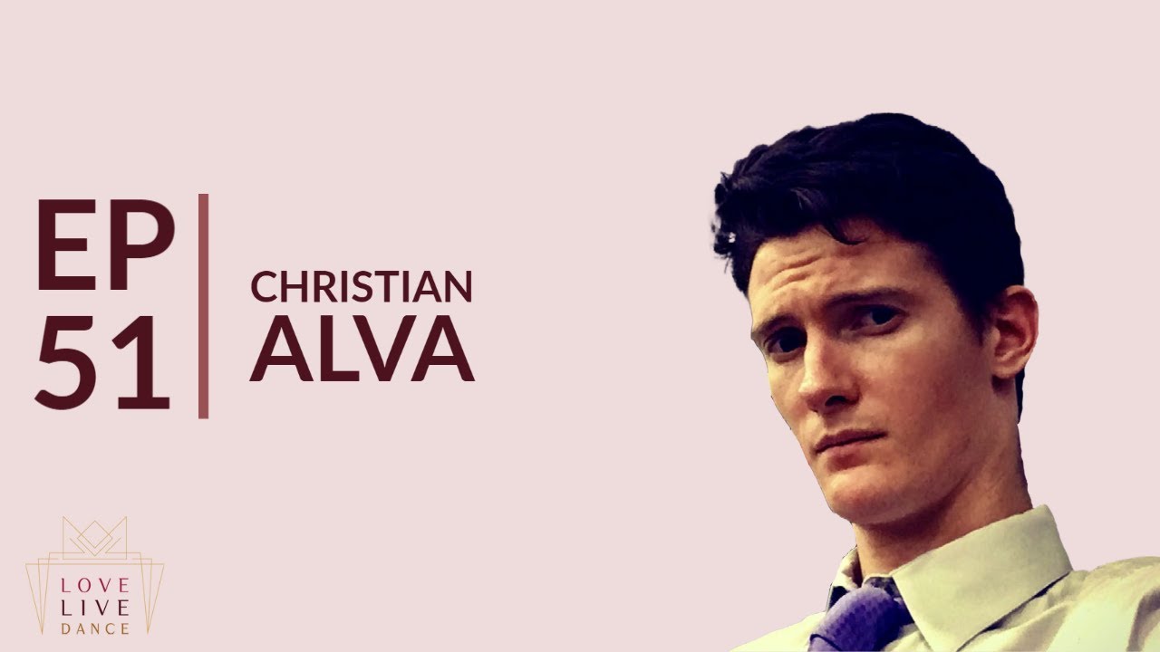 Being the Best You | Christian Alva | Episode #51