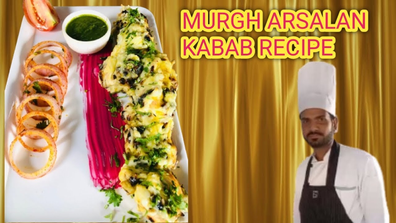 How to make murgh Arsalan kabab Recipe.    मुर्ग अरसलान कबाब रेसिपी