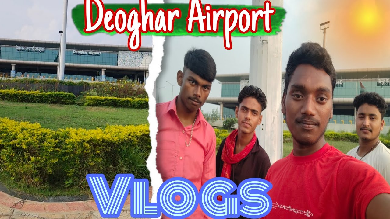 Deoghar 😱🥳Airport Vlogs | Deoghar Airport Masti vlogs #sandipytvlogs