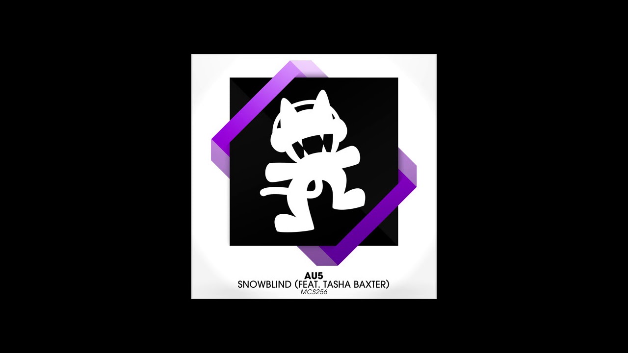 Snowblind - Au5, Tasha Baxter [No-Dubstep Remix] [Fixed]