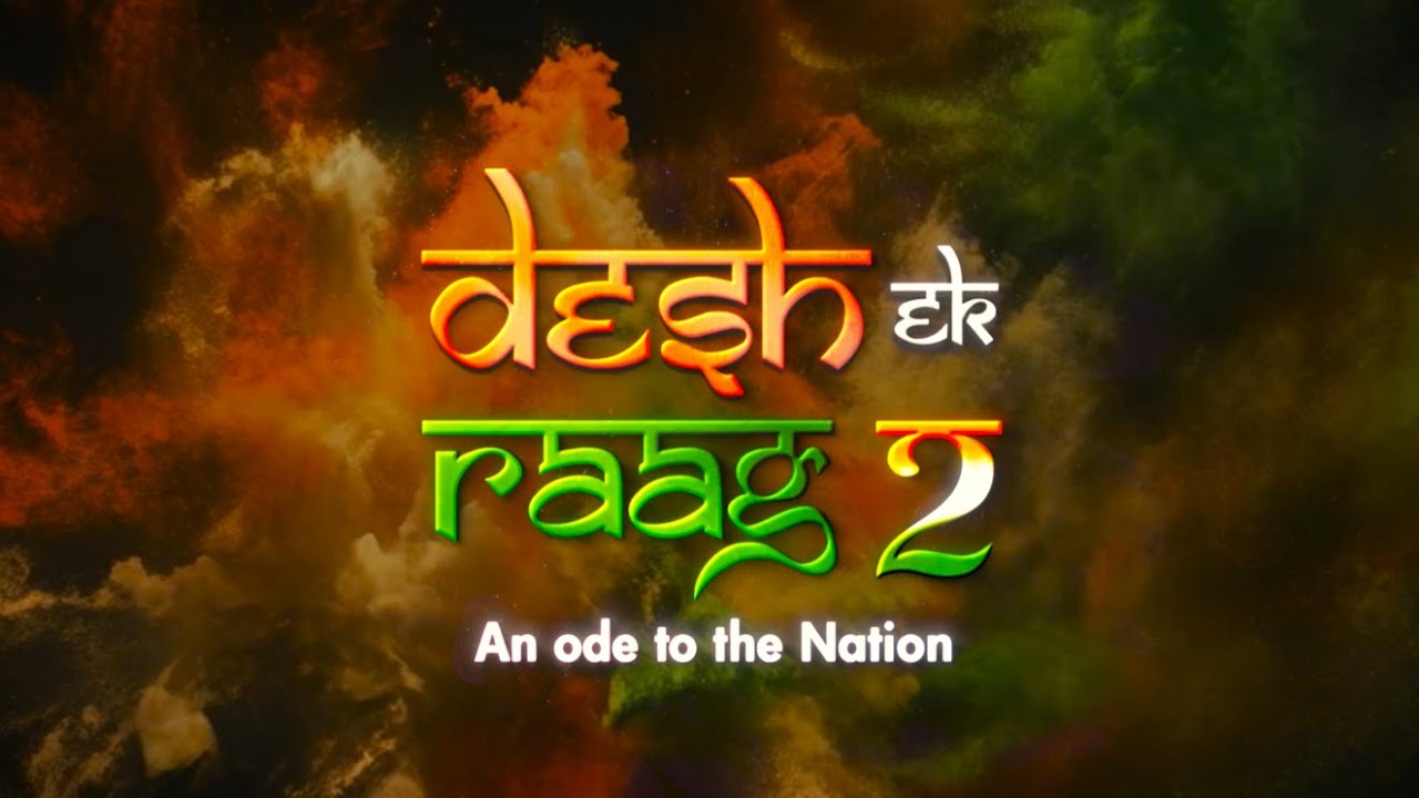 Desh Ek Raag - 2 | Ode to the Nation | 2025 | ITC & ITC SRA Presentation