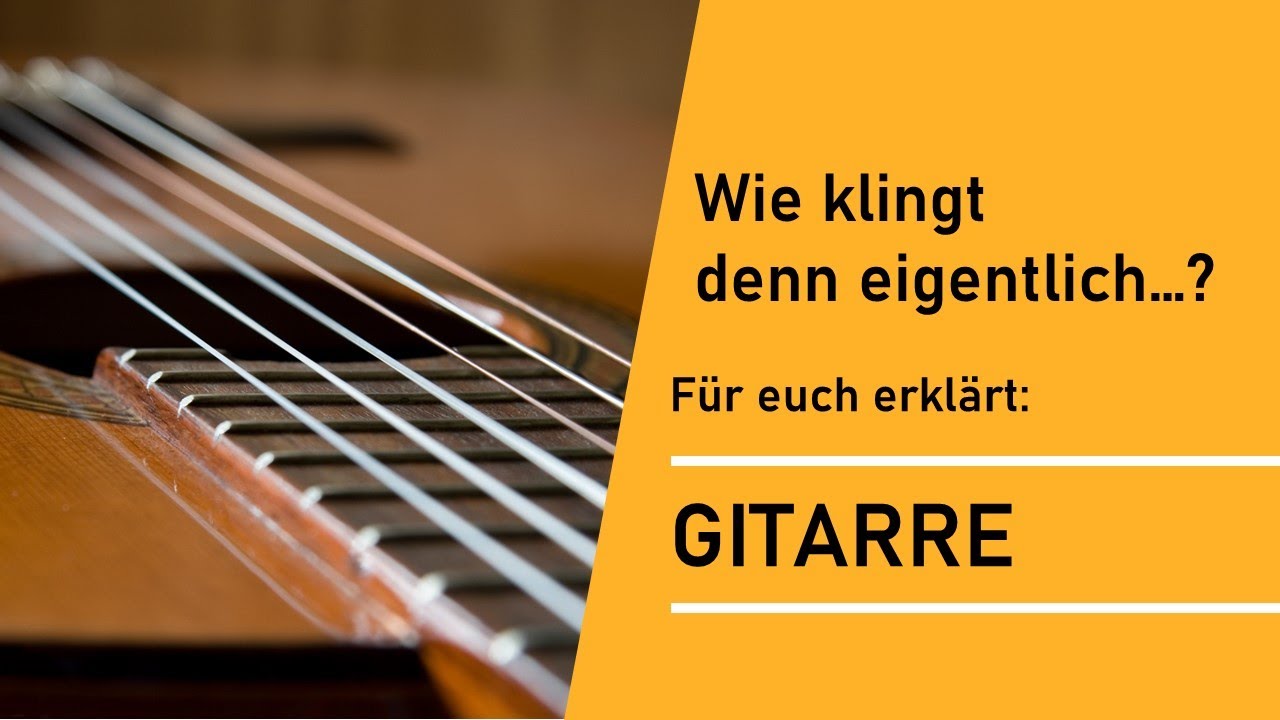 Instrumentenvorstellung Gitarre