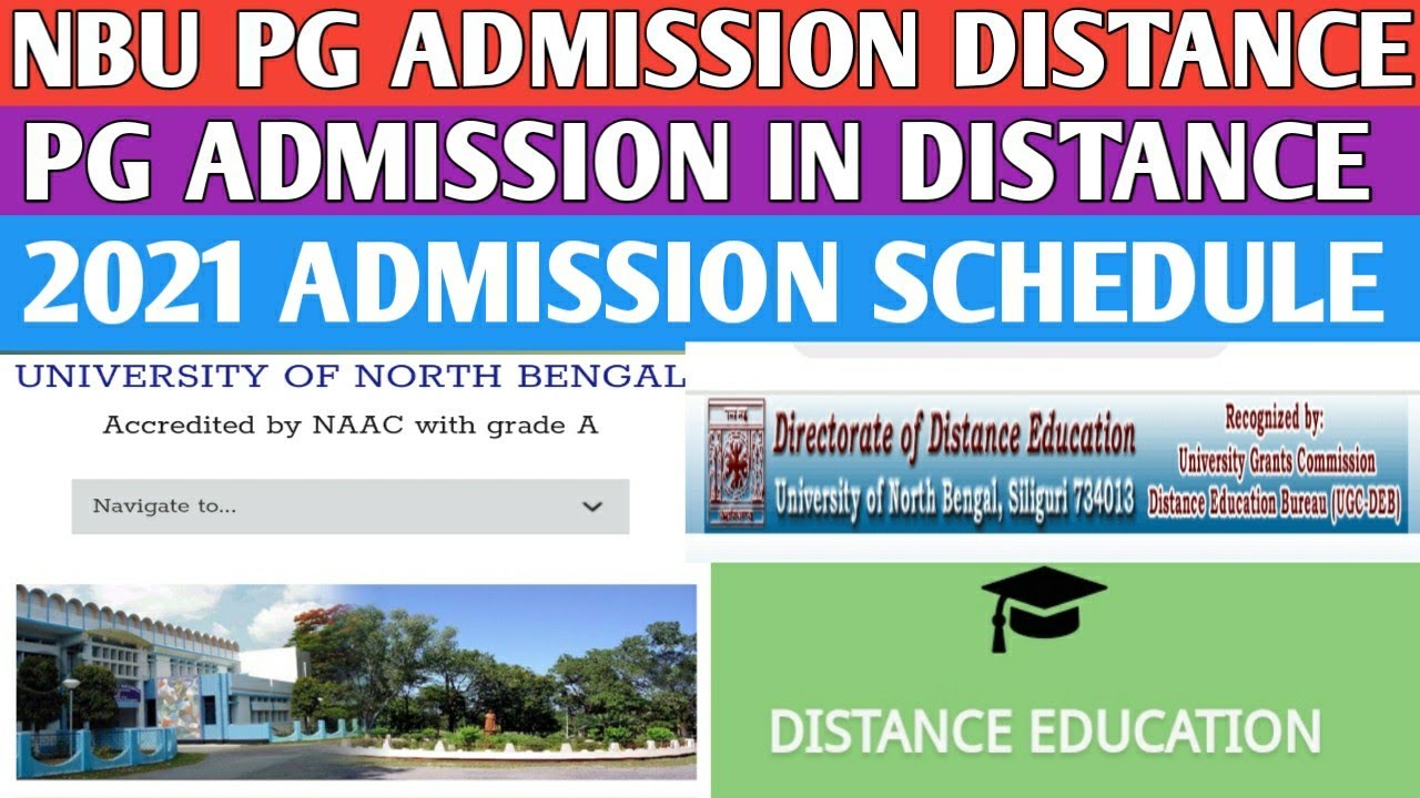 NBU -PG Distance Admission 2021 || Distance Admission pg Schedule || University of north bengal