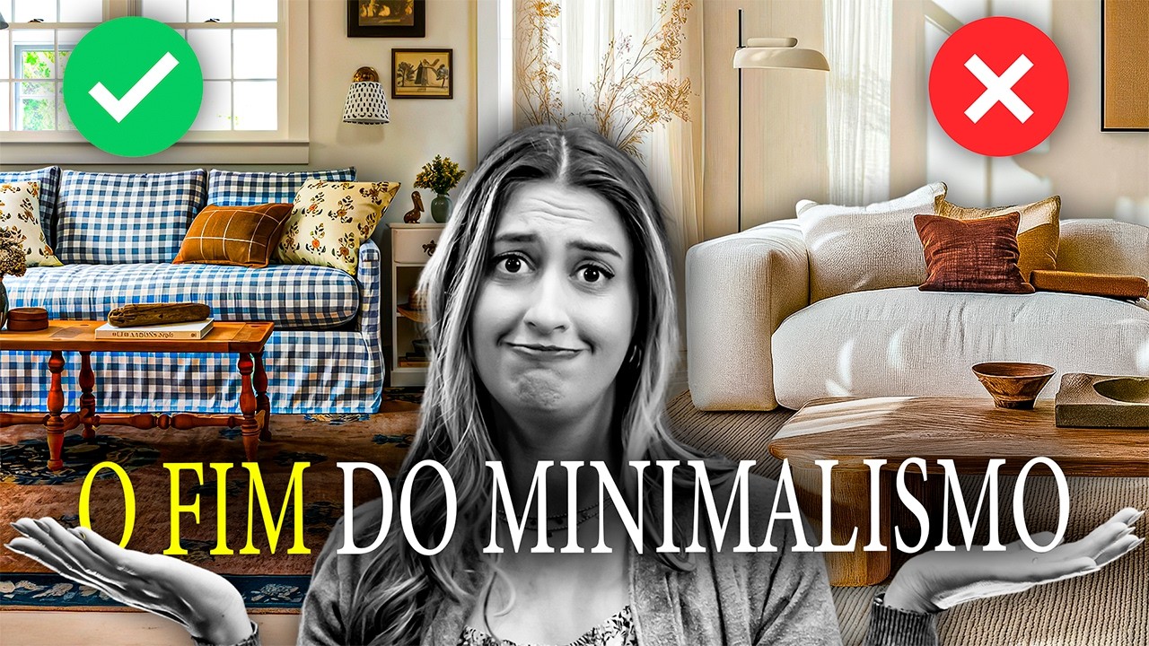 O FIM DO MINIMALISMO NA DECORAÇÃO - TENDÊNCIAS 2026