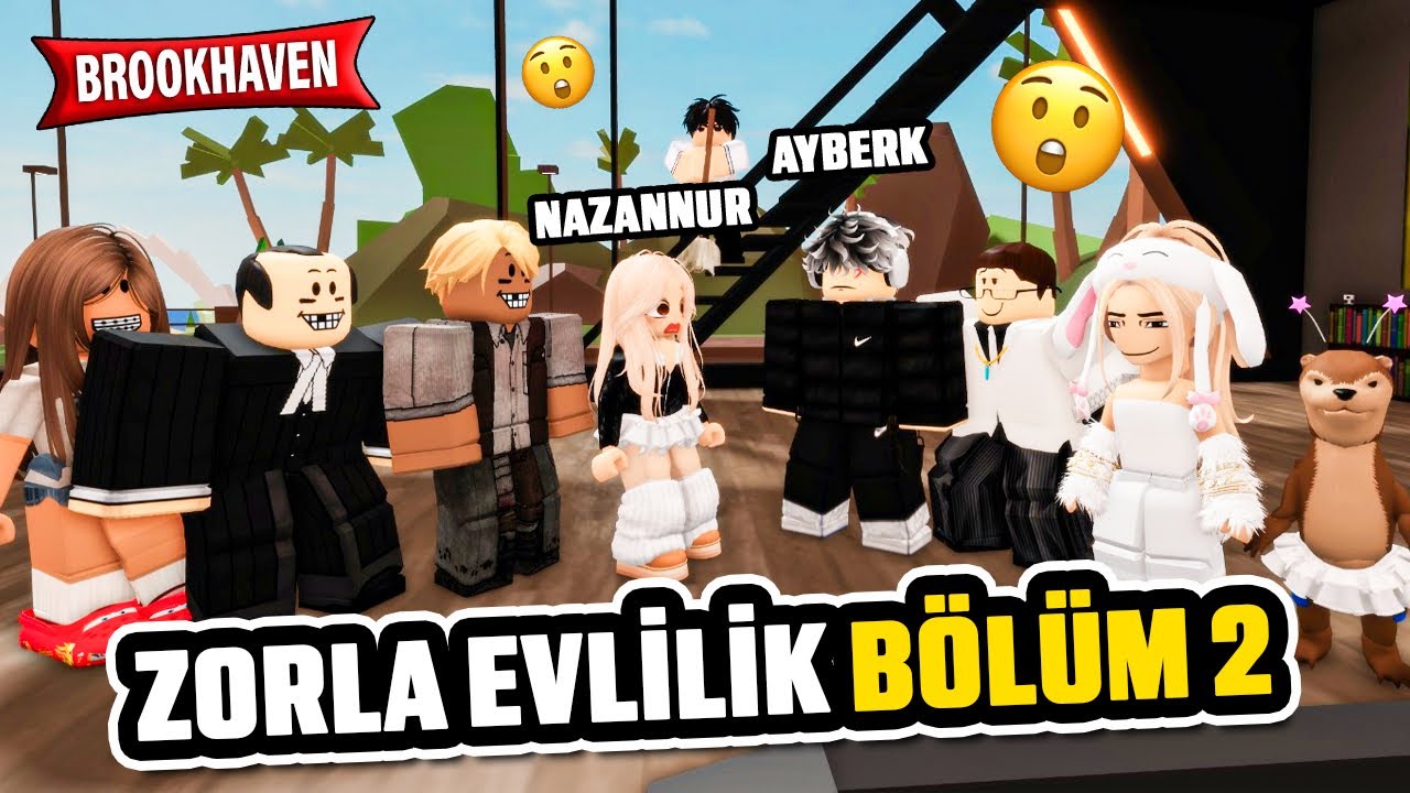 ZORLA EVLİLİK: AYBERK BAYILDI!  | BÖLÜM 2 roblox brookhaven 🏡rp / Roblox dizisi