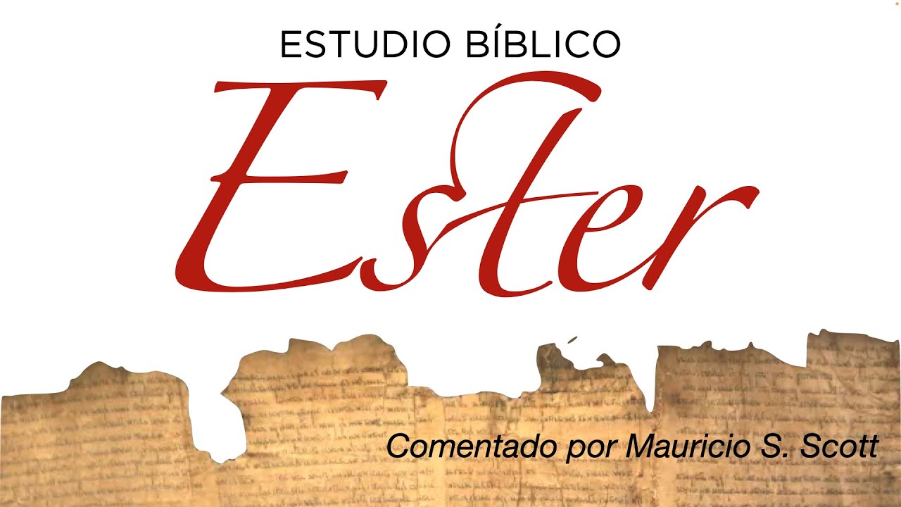 ESTUDIO BÍBLICO Ester Capítulo 1.