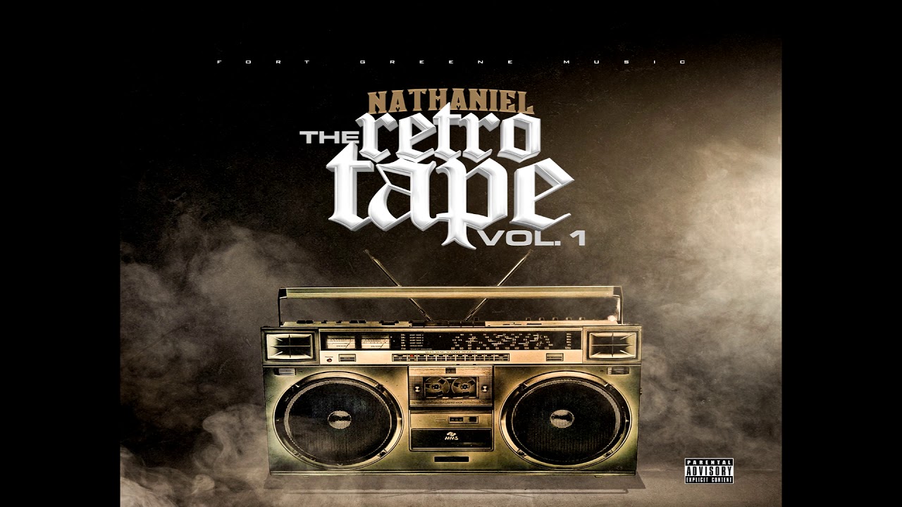 Nathaniel The Great - The Retro Tape (Full Album)