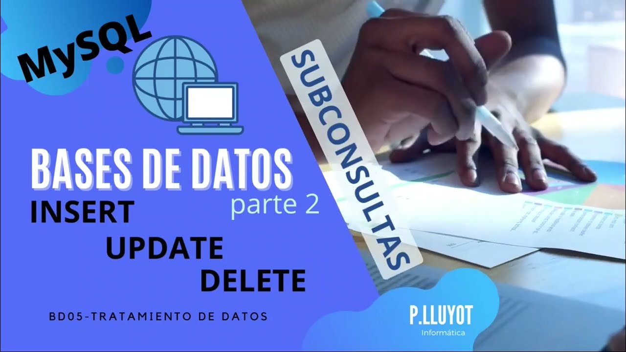 INSERT - UPDATE - DELETE - ejemplos MySQL - parte 2 - 🔥⑤BD05