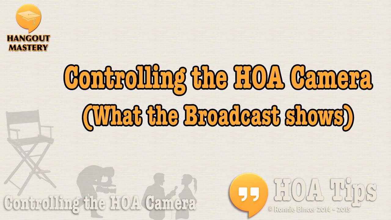 Controlling the HOA Camera - quick listing of methods