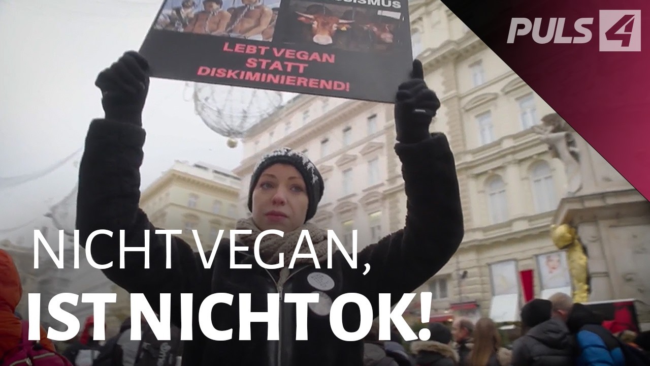 ‚Nicht vegan ist NICHT OK!' Die radikale Botschaft der militanten Veganerin | PULS 4 Doku