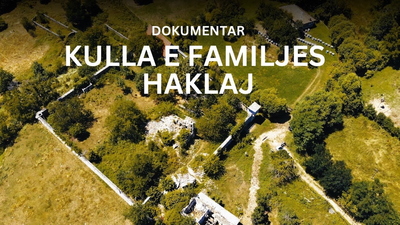 Brenda Kullës së Haklajve - Dokumentar