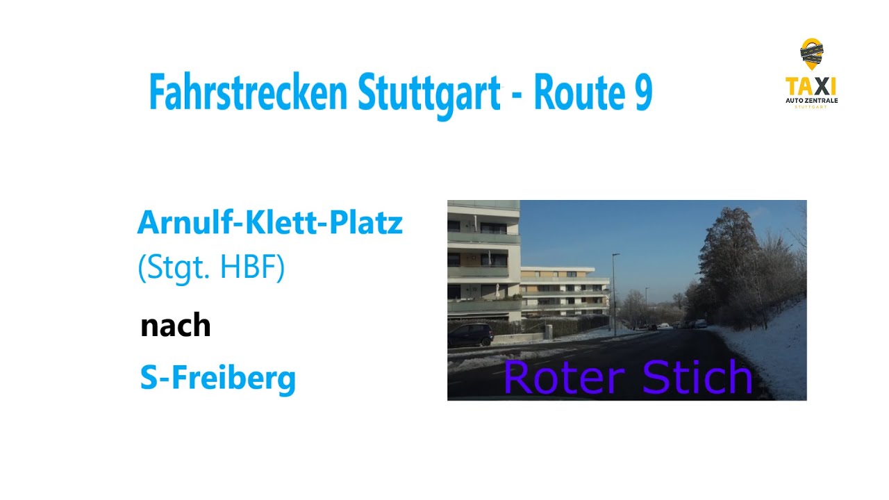 FAHRTROUTE 9 – STUTTGARTER HAUPTBAHNHOF NACH S-FREIBERG (mit Zeitraffer) - TAZ STUTTGART