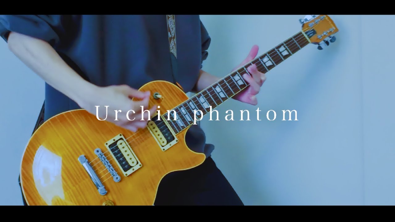 ENTH “URCHIN PHANTOM” Guitar Cover