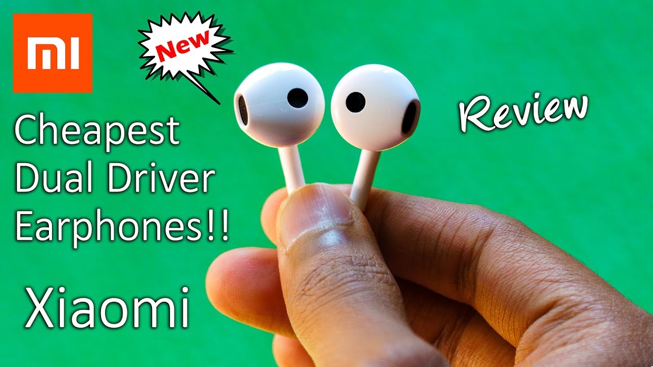 Cheapest Dual Driver Earphones by Xiaomi...
