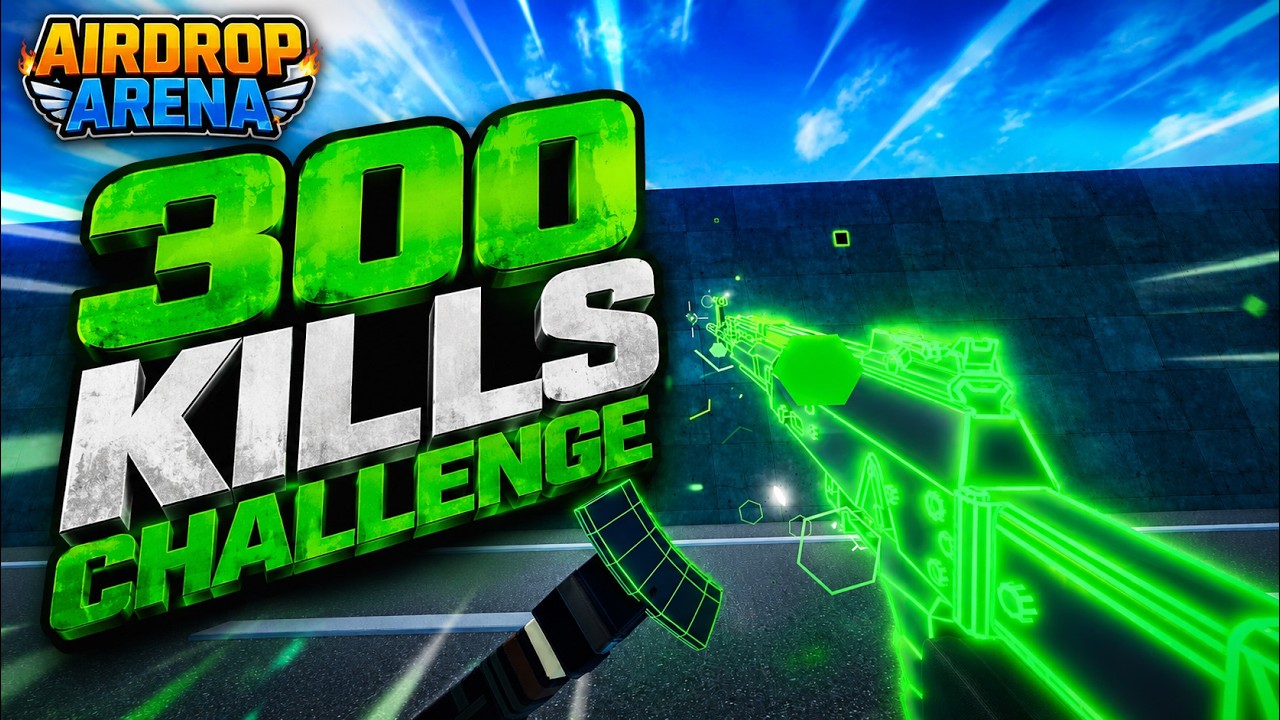 How Fast Can I Get To 300 KILLS in AIRDROP ARENA...? (ROBLOX)
