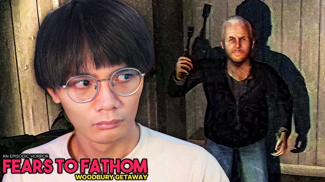 Fears to Fathom - Woodbury Getaway