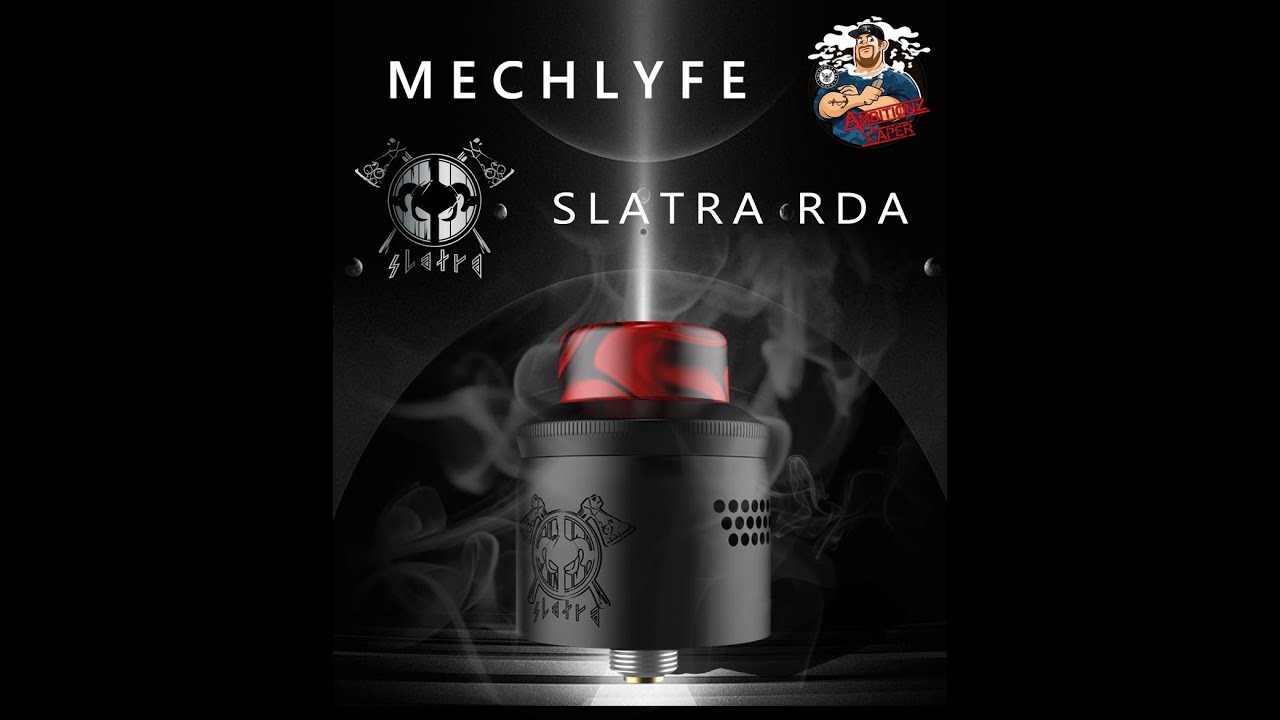 Slatra RDA by MechLife & Ambitionz Vaper