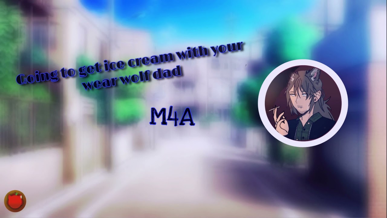 Going to get ice cream with your werewolf dad (M4A)