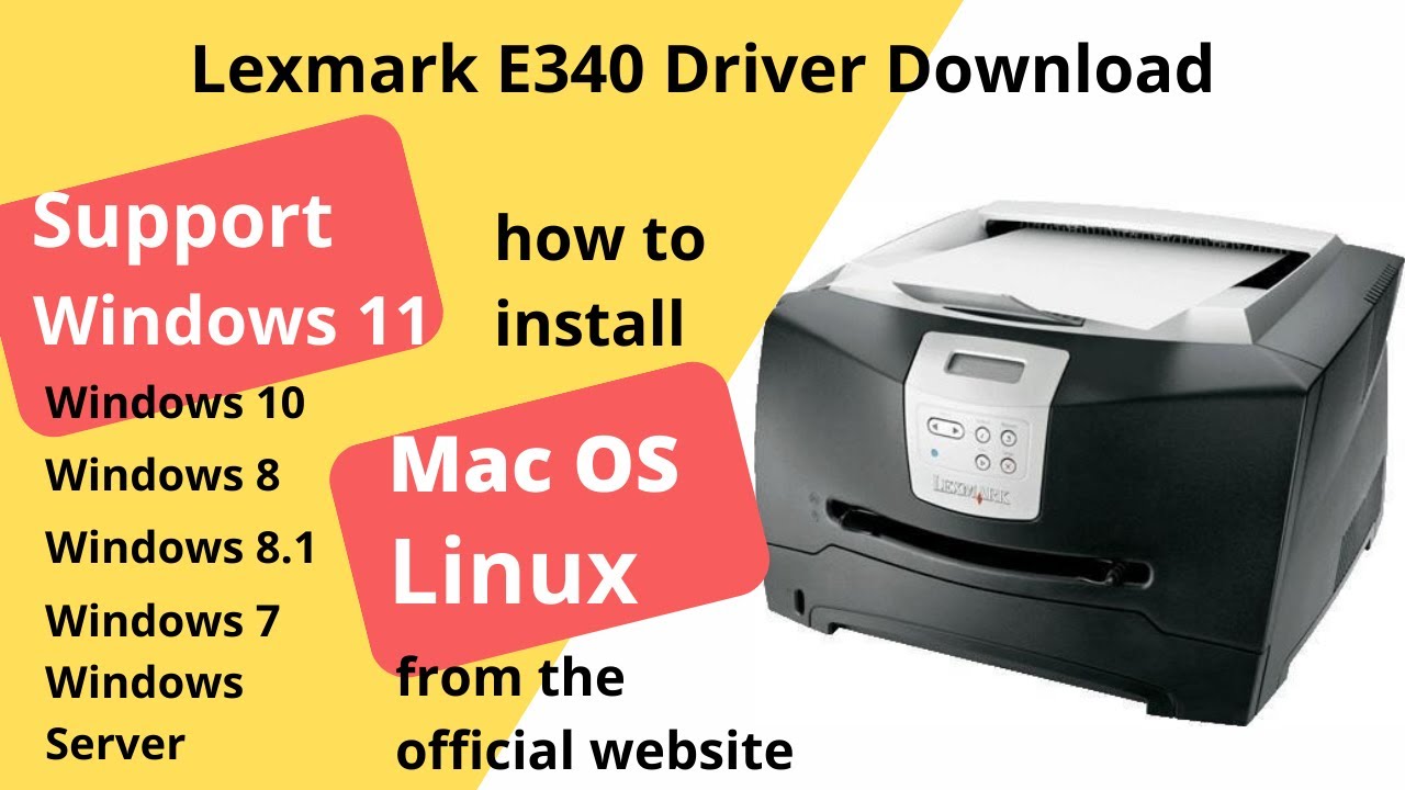 Lexmark E340 Driver Download and Setup Windows 11 Windows 10
