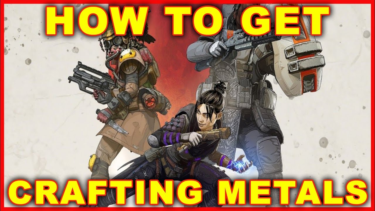 Apex Legends: How to Get Crafting Metals
