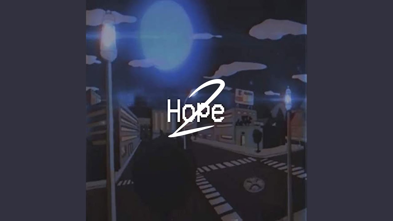 Hope 2