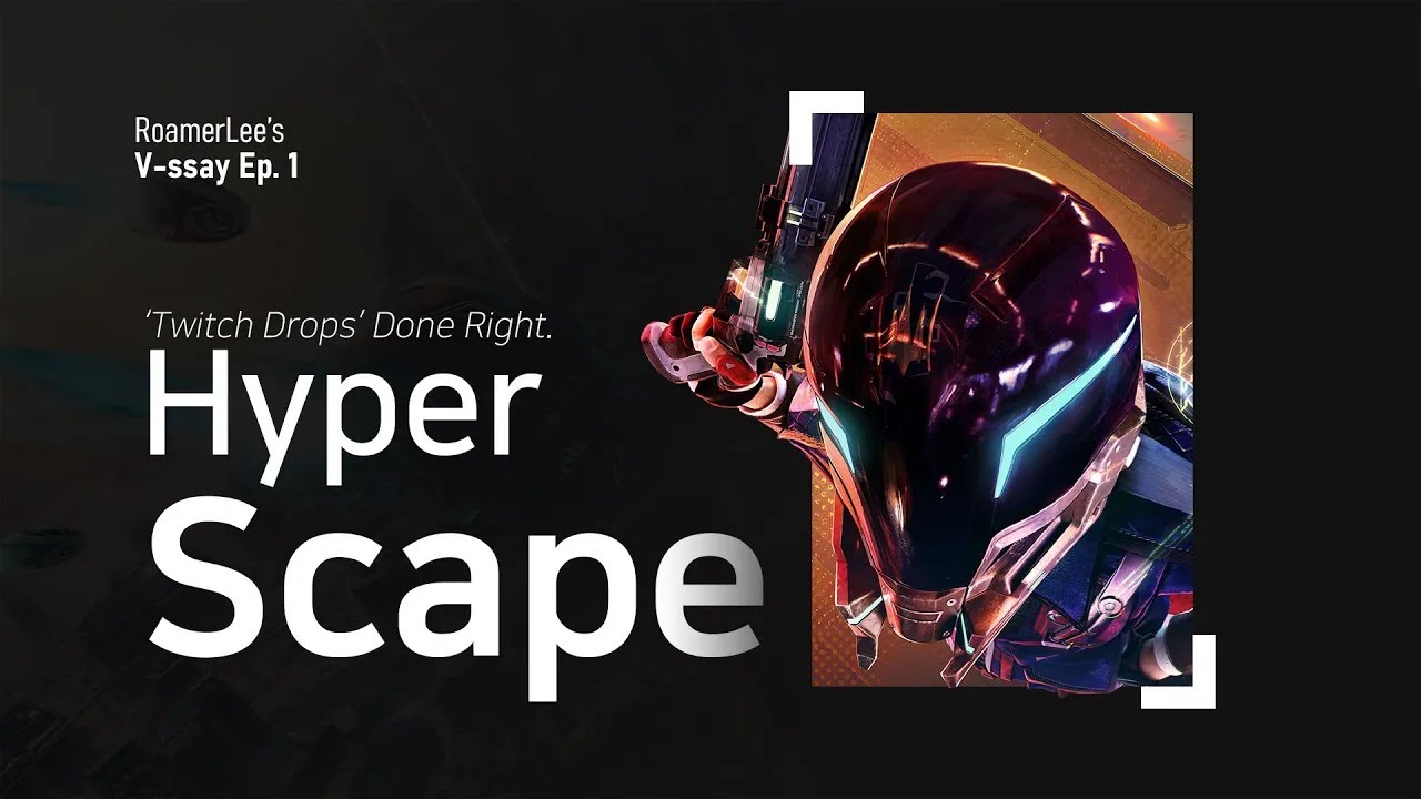 Hyper Scape; 'Twitch Drops' done right