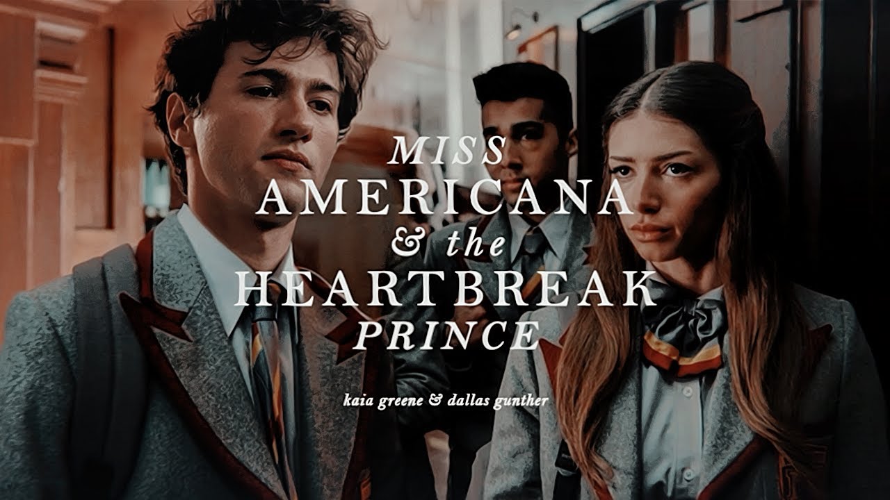 ✧ kaia & dallas ─ miss americana & the heartbreak prince.