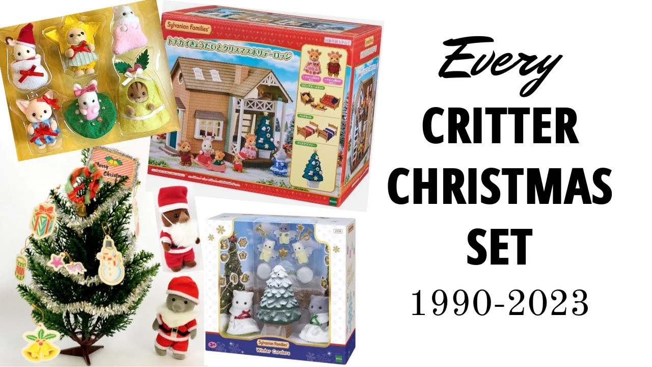 🎄EVERY Calico Critter Christmas Set!! 🙀 New and vintage Sylvanian Families holiday sets, 1990-2023!