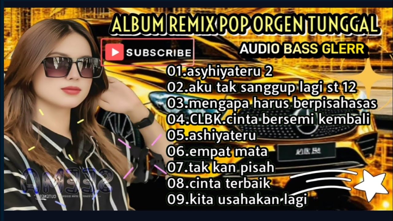 ALBUM REMIX POP ORGEN TUNGGAL-AISHITERU 2-TRENDING 2025