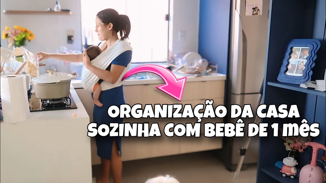 VLOG: ORGANIZAÇÃO DA CASA | SOZINHA EM CASA COM MEU BEBE DE 1 MÊS