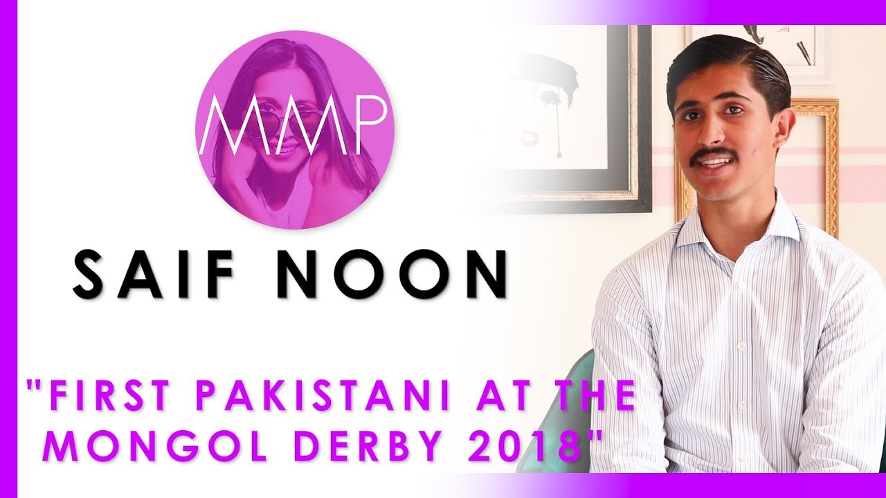 Saif Noon talks about his experience at the Mongol Derby 2018|Momina's Mixed Plate|