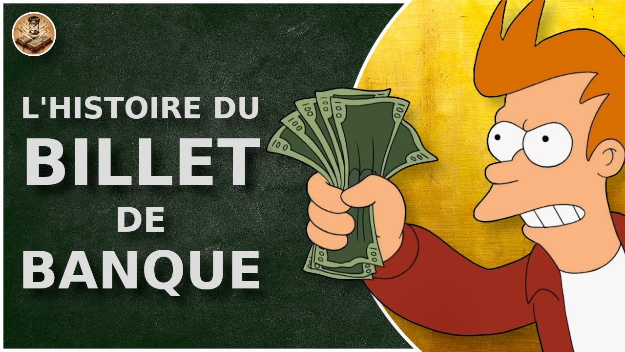 L'histoire du billet de banque