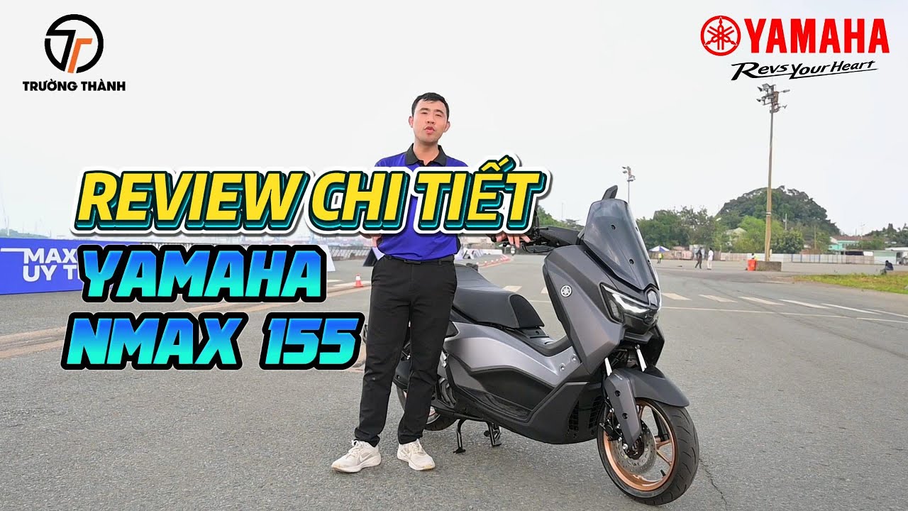 REVIEW CHI TIẾT - YAMAHA NMAX 155