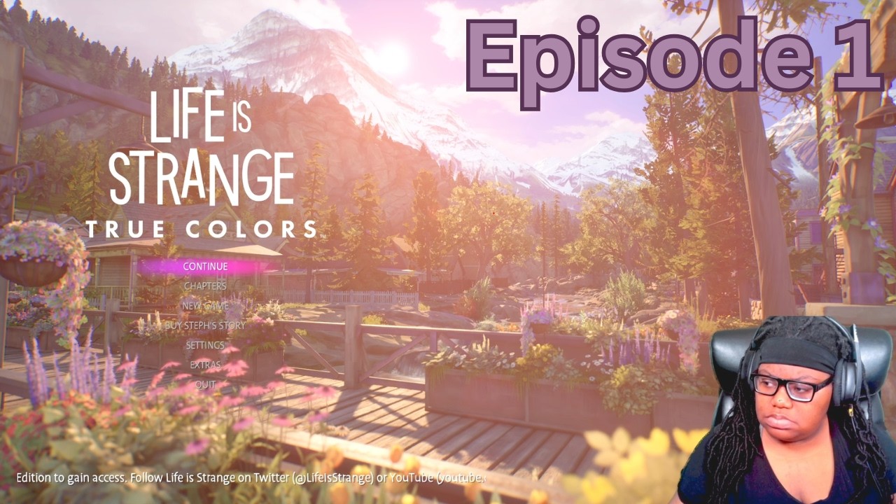 SIGH | Life Is Strange: True Colors | Episode 1
