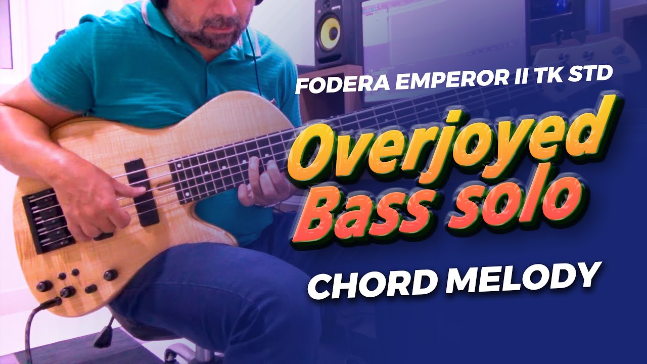 Overjoyed - Bass Solo - Fodera Emperor II Tom Kennedy STD