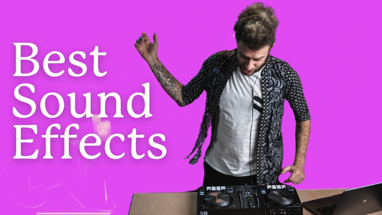 Best Sound Effects for Ecstatic Dance DJs