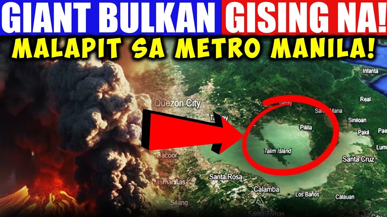 Higanteng Bulkan Malapit sa Metro Manila Gising Na?