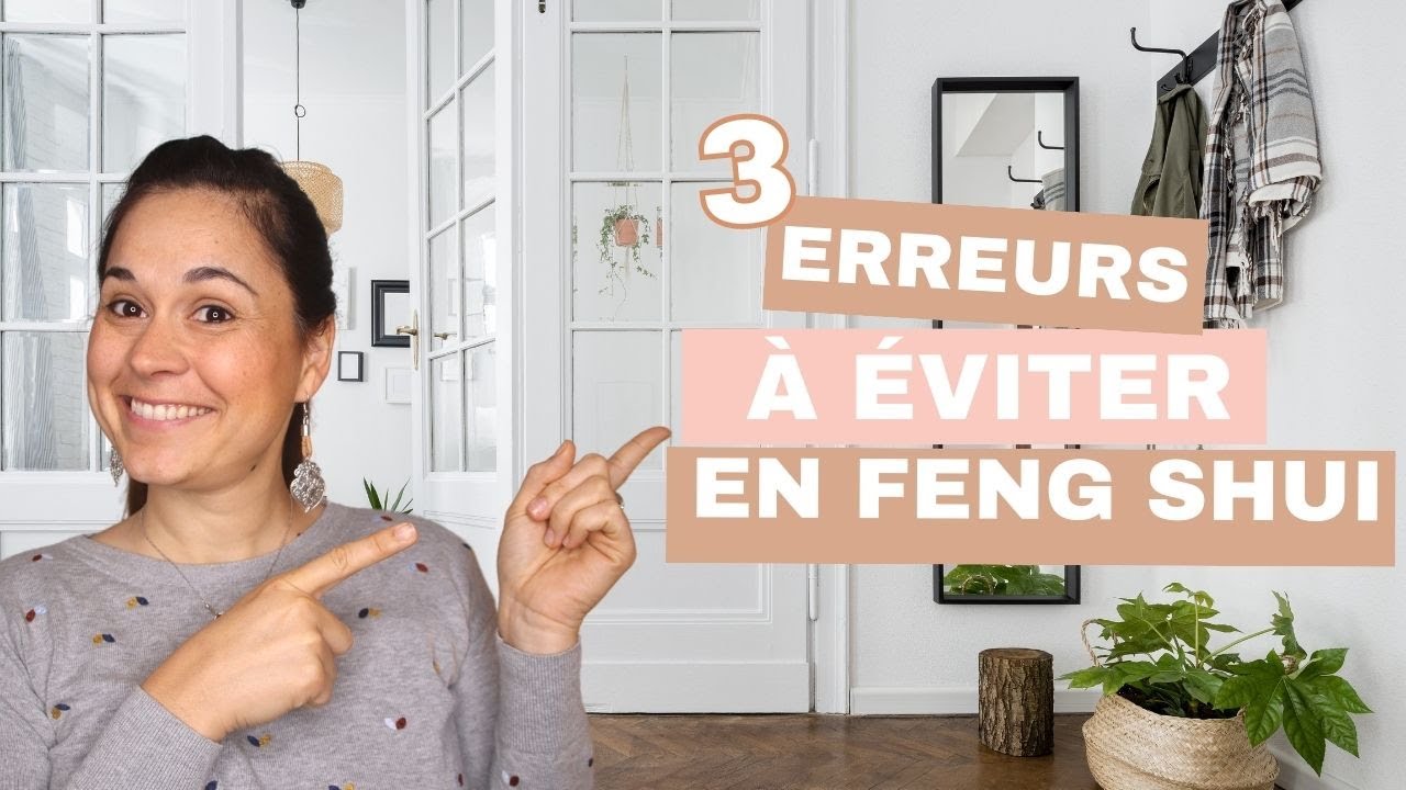 3 Aménagements néfastes à éviter dans ma déco Feng Shui