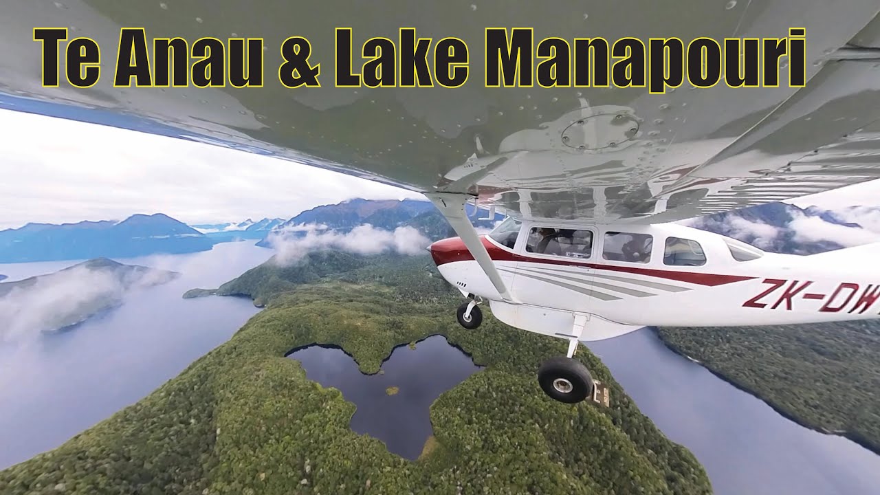 Taking the CESSNA 206 to Te Anau and lake Manapouri