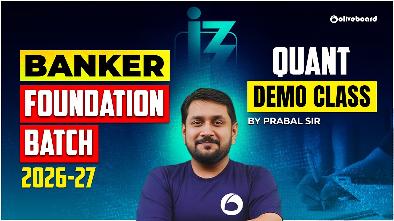 Banker Foundation Batch 2026&ndash;27 | Quant Demo Class | Complete Basics to Advanced | By Prabal Sir