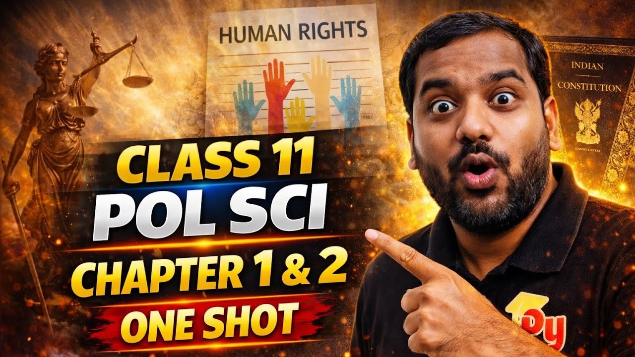 Class 11 Political Science | Chapters 1 & 2 | Constitution & Rights | One Shot (Full Syllabus)