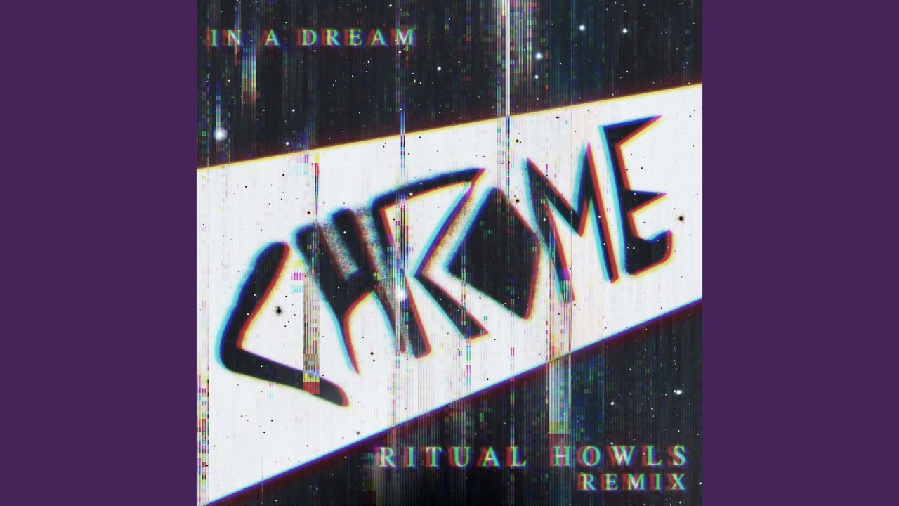 In a Dream (Ritual Howls Remix)