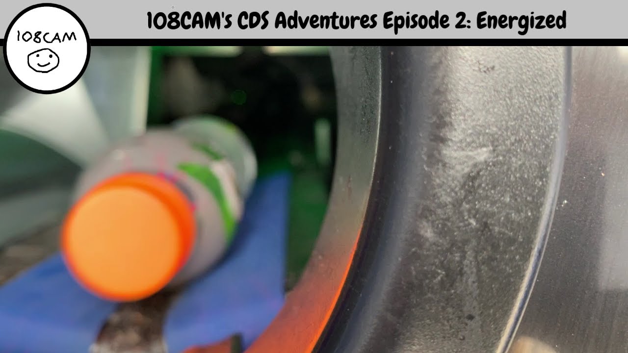 108CAM's CDS Adventures Episode 2: Energized