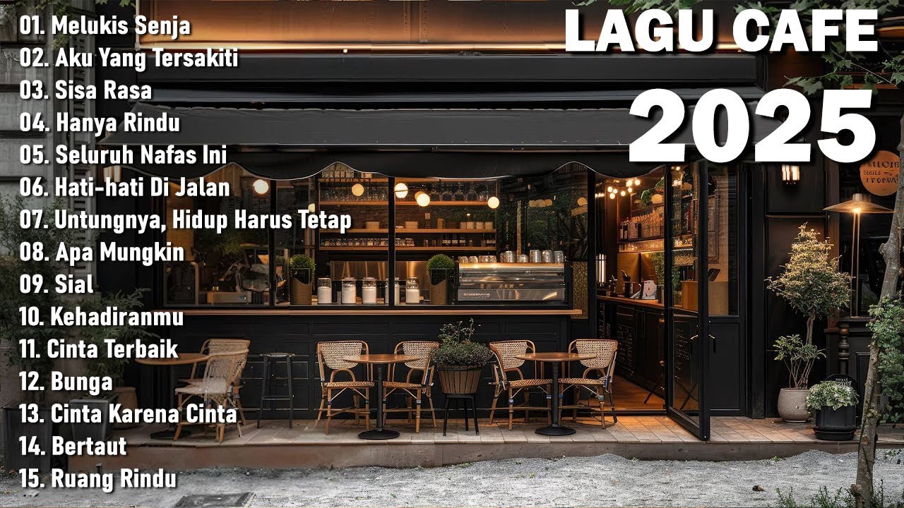 Lagu Cafe Santai Enak di Dengar - Akustik Terbaik 2025