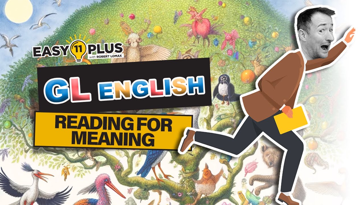 GL Assessment English: Reading for Meaning | Grammar School 11+ Exams | Easy 11 Plus LIVE 136