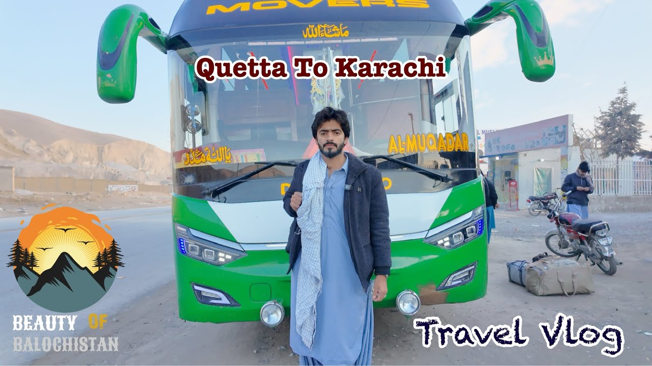 Quetta To Karachi By Road |02/02/2026|FarhadShahVlogs