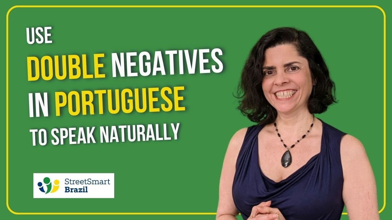 Double negatives in Portuguese: How to use Nada, Ninguém, Nenhum