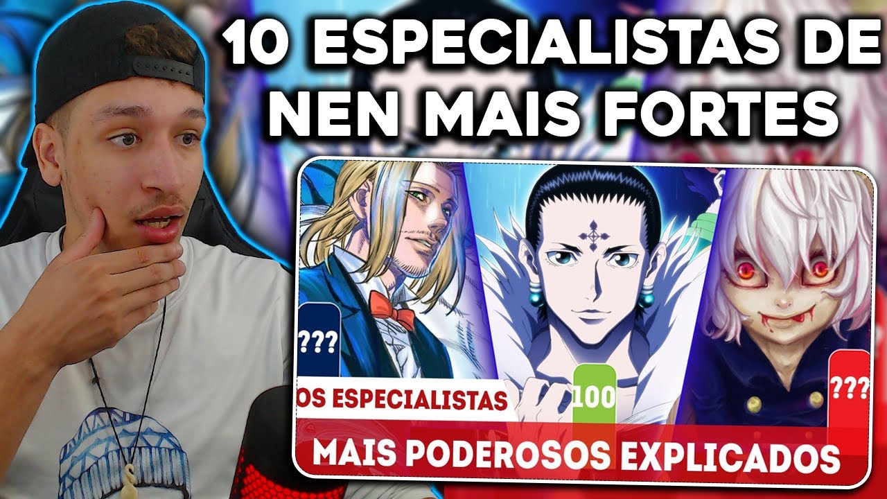 REAGINDO A OS 10 ESPECIALISTAS DE NEN MAIS FORTES - HUNTER X HUNTERvidIQ
